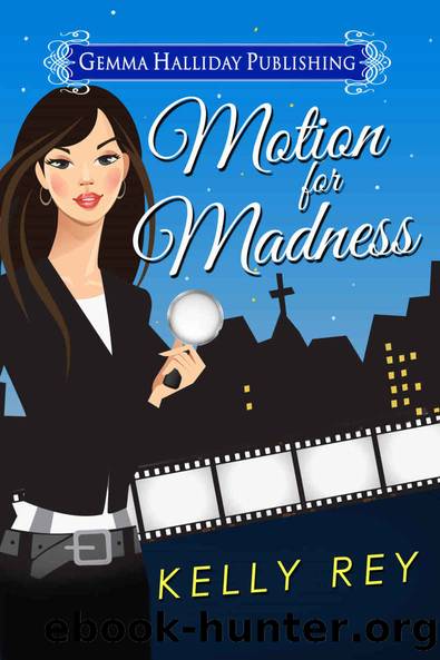 Motion for Madness (Jamie Winters Mysteries Book 3) by Kelly Rey
