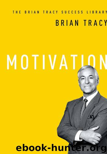 Motivation (The Brian Tracy Success Library) by Brian Tracy