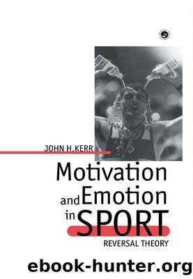 Motivation And Emotion In Spor by John H Kerr