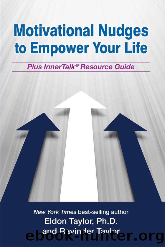Motivational Nudges to Empower Your Life by Taylor Eldon & Taylor Ravinder