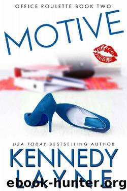 Motive by Kennedy Layne