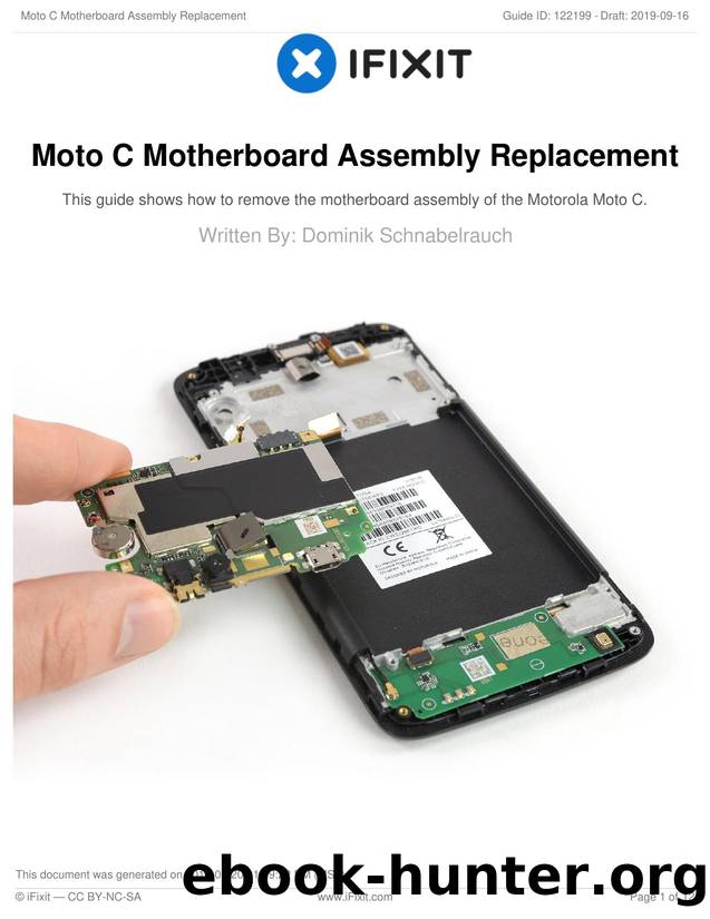Moto C Motherboard Assembly Replacement by Unknown