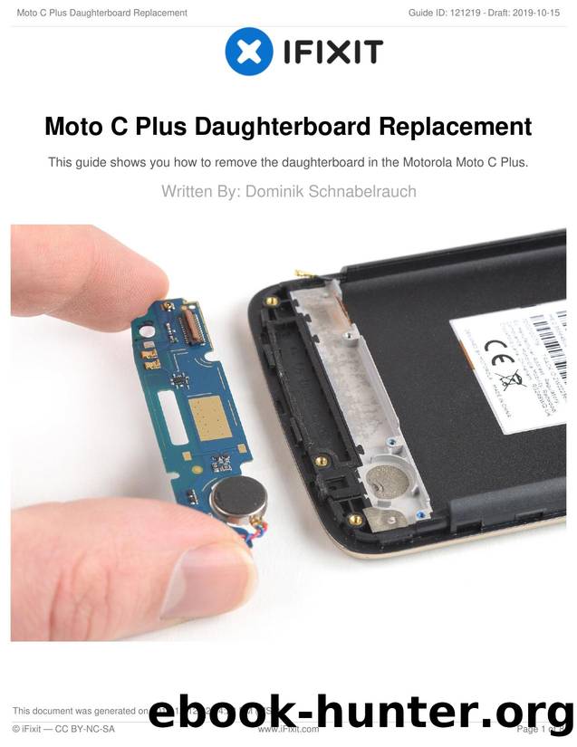 Moto C Plus Daughterboard Replacement by Unknown
