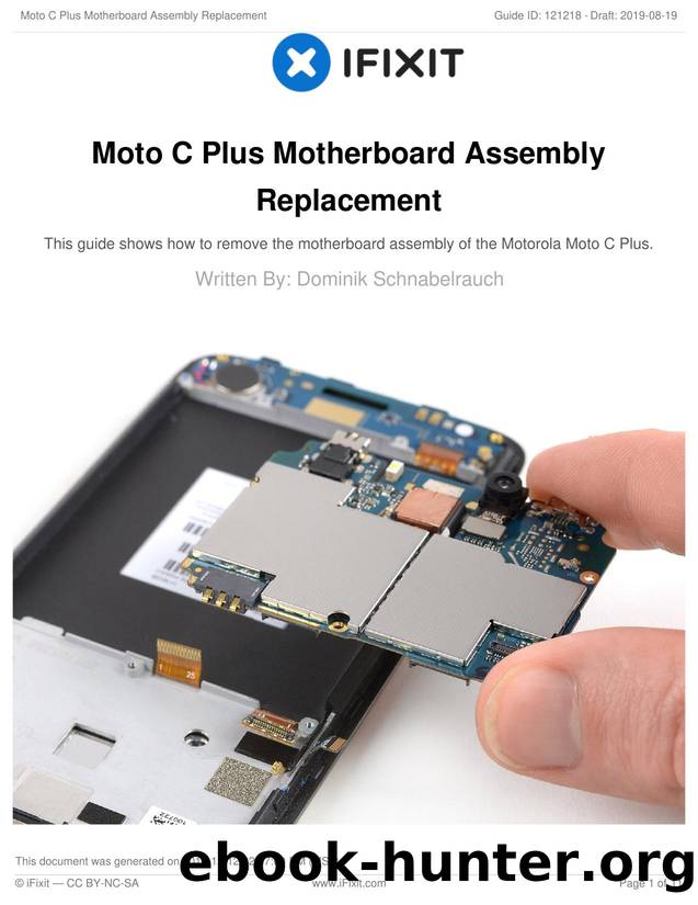 Moto C Plus Motherboard Assembly Replacement by Unknown