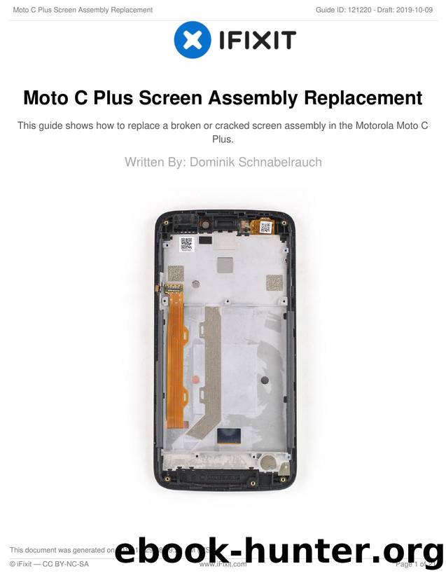 Moto C Plus Screen Assembly Replacement by Unknown