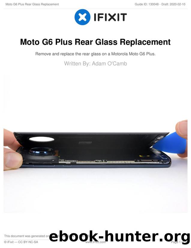 Moto G6 Plus Rear Glass Replacement by Unknown