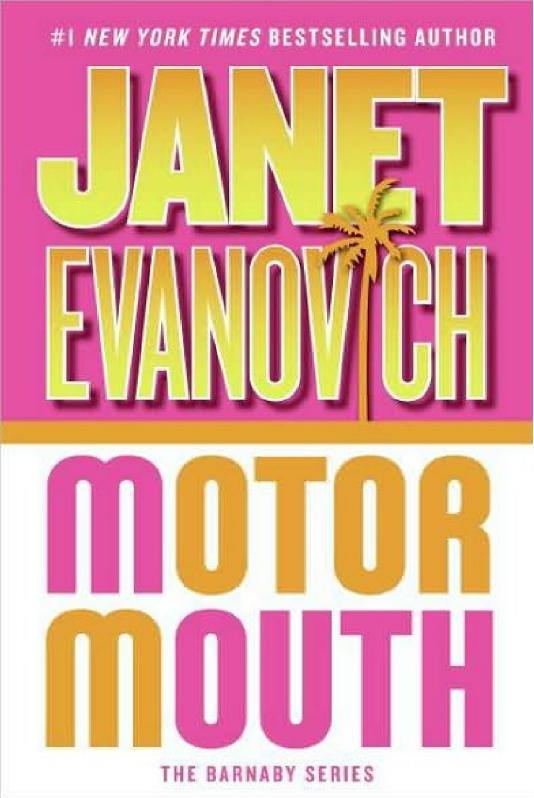 Motor Mouth by Janet Evanovich