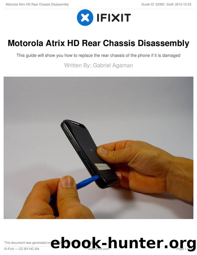 Motorola Atrix HD Rear Chassis Disassembly by Unknown