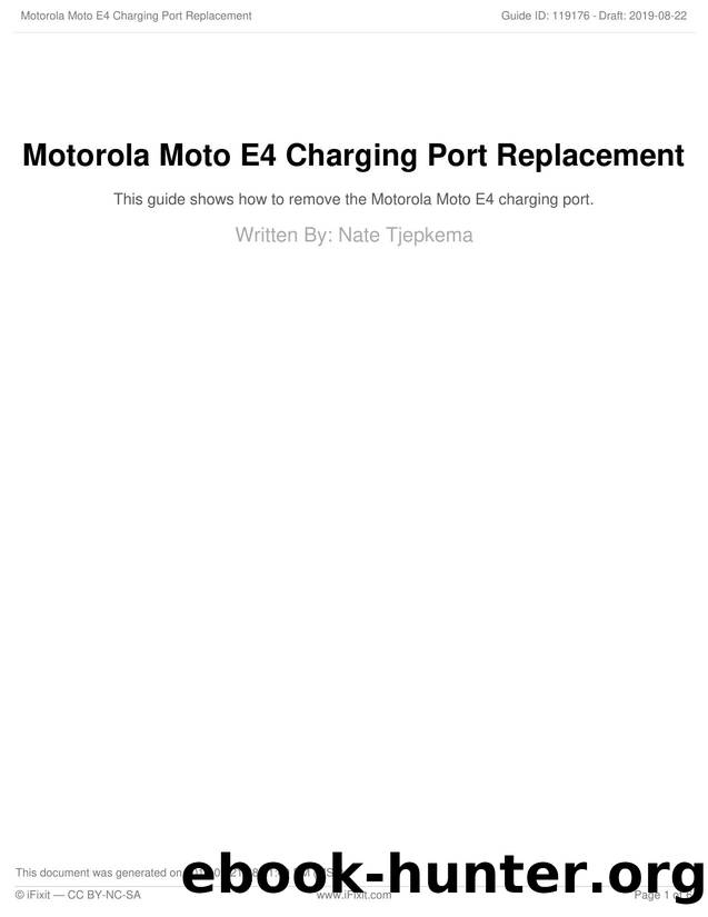 Motorola Moto E4 Charging Port Replacement by Unknown