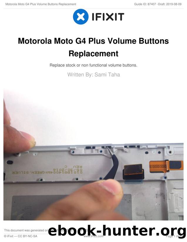 Motorola Moto G4 Plus Volume Buttons Replacement by Unknown