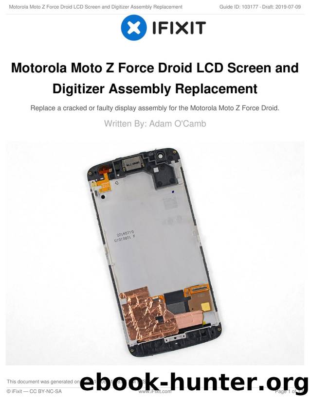 Motorola Moto Z Force Droid LCD Screen and Digitizer Assembly Replacement by Unknown