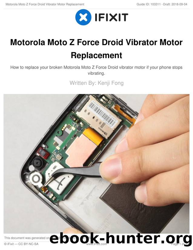 Motorola Moto Z Force Droid Vibrator Motor Replacement by Unknown