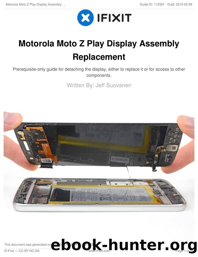 Motorola Moto Z Play Display Assembly Replacement by Unknown
