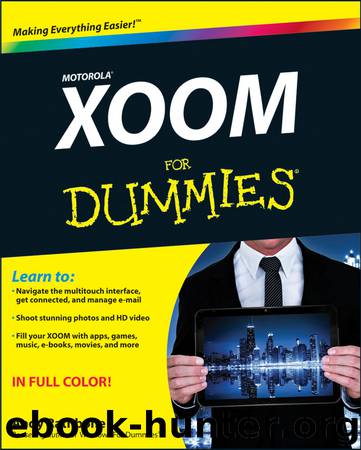 Motorola XOOM For Dummies by Andy Rathbone