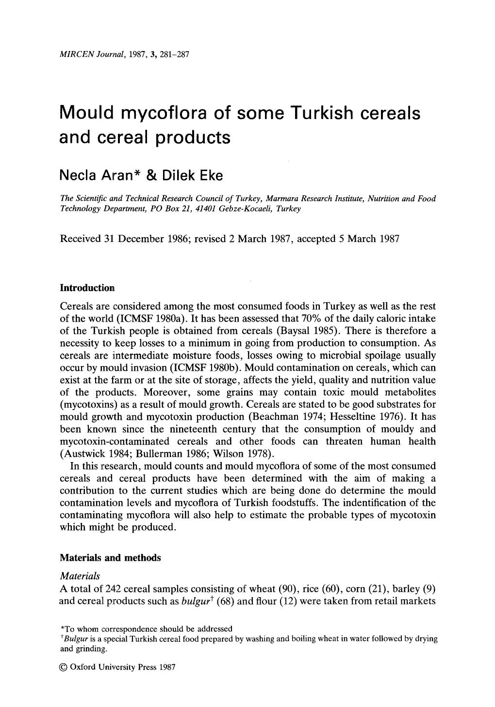 Mould mycoflora of some Turkish cereals and cereal products by Unknown