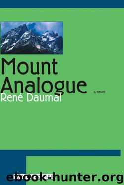 Mount Analogue by Rene Daumal
