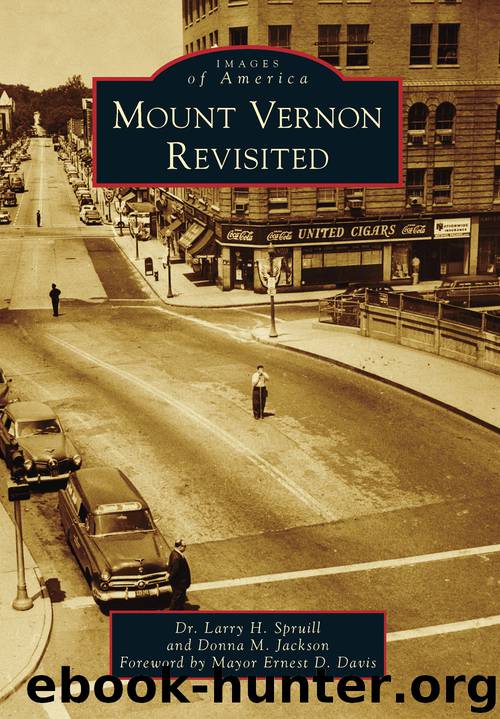 Mount Vernon Revisited by Dr. Larry H. Spruill