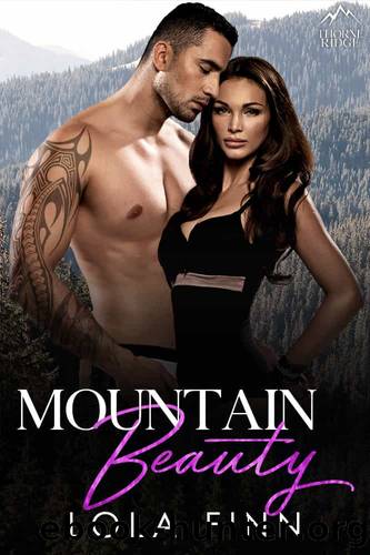 Mountain Beauty by Lola Finn