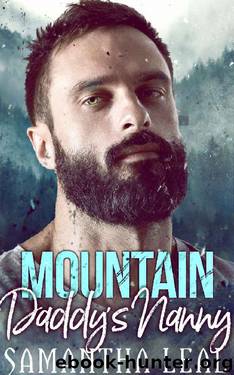 Mountain Daddy's Nanny by Samantha Leal