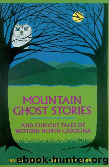Mountain Ghost Stories and Curious Tales of Western North Carolina by Randy Russell