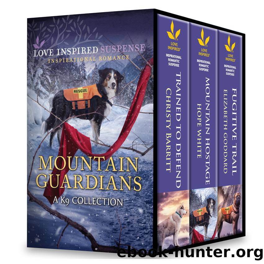 Mountain Guardians--A K9 Collection by Christy Barritt