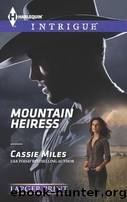 Mountain Heiress by Cassie Miles