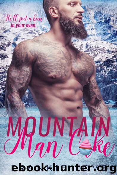 Mountain Man Cake (Mountain Men of Linesworth Book 2) by Frankie Love