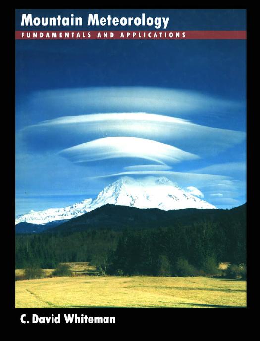 Mountain Meteorology Fundamentals and Applications by Unknown