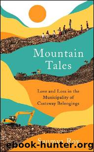 Mountain Tales by Saumya Roy