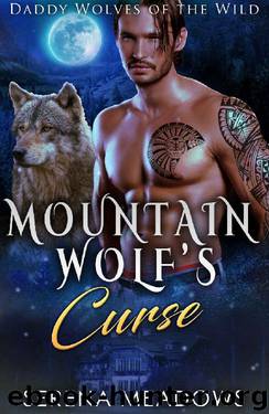 Mountain Wolf's Curse: Daddy Wolves of the Wild by Serena Meadows