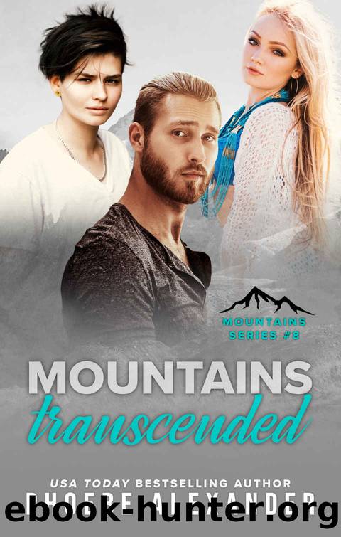 Mountains Transcended (Mountains Series Book 8) by Phoebe Alexander
