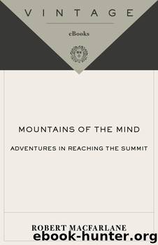 Mountains of the Mind by Robert Macfarlane