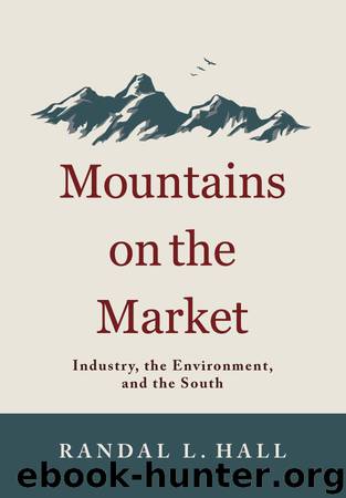 Mountains on the Market by Randal L. Hall