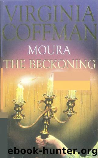 Moura and The Beckoning by Virginia Coffman