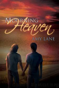 Mourning Heaven (MM) by Amy Lane