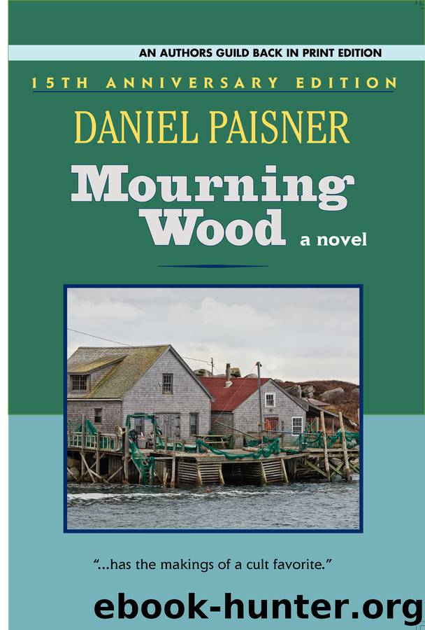 Mourning Wood by Daniel Paisner