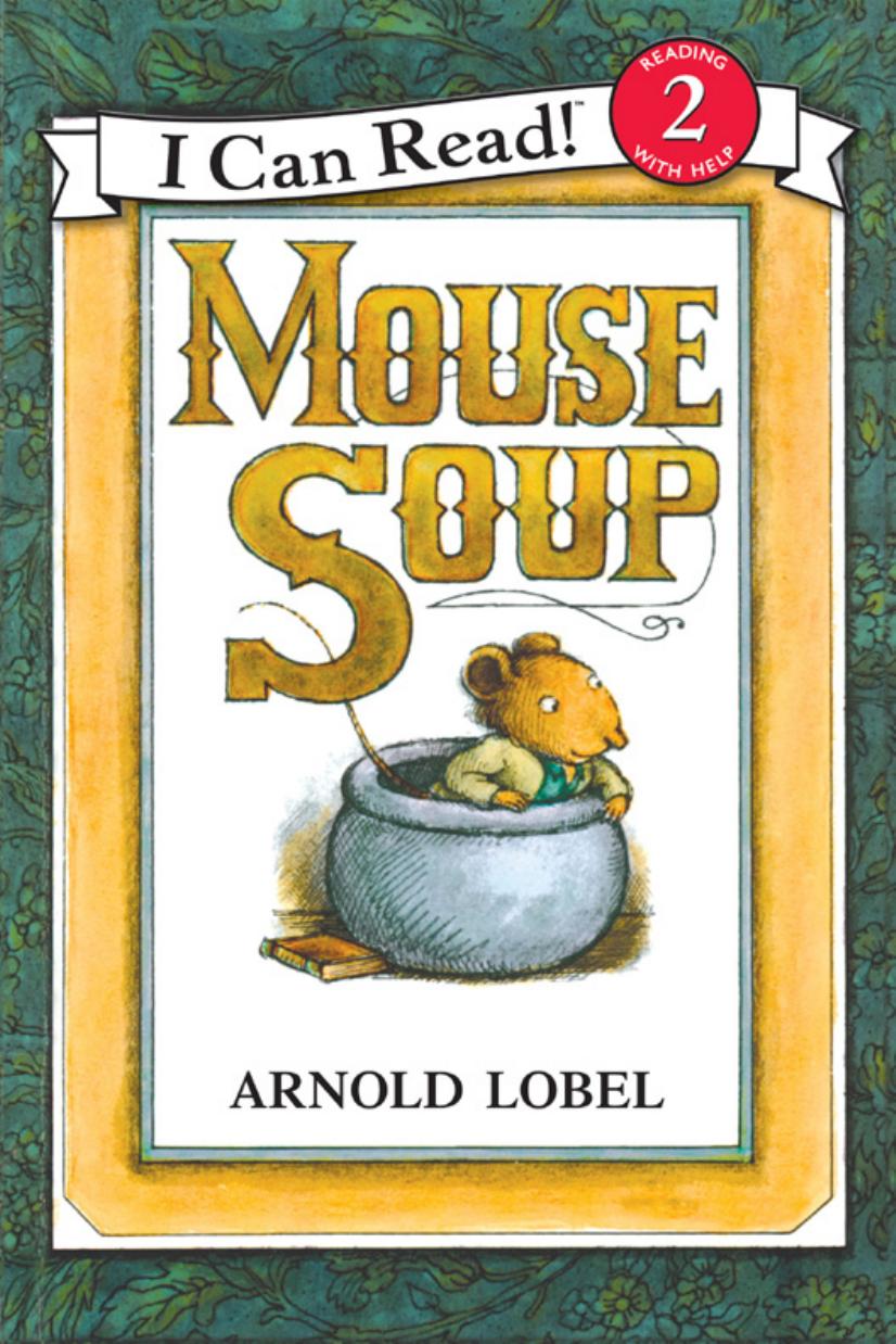 Mouse Soup by Arnold Lobel