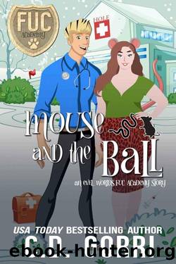 Mouse and the Ball (FUC Academy) by C.D. Gorri