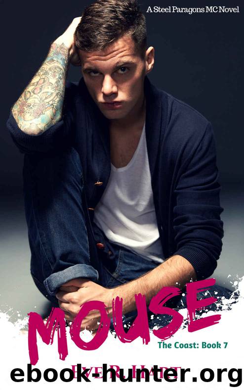 Mouse: A Steel Paragons MC Novel (The Coast: Book 7) by Hart Eve R