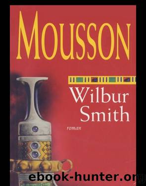 Mousson by Wilbur Smith
