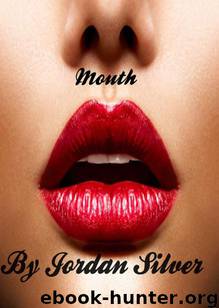 Mouth (The Spitfire) by Silver Jordan