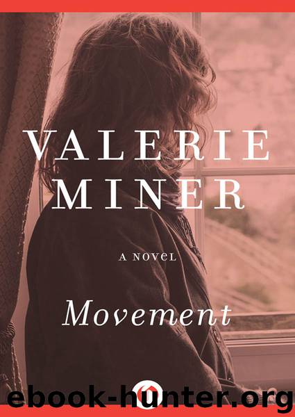 Movement by Valerie Miner