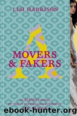 Movers & Fakers by Lisi Harrison