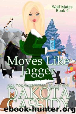 Moves Like Jagger (Wolf Mates Book 4) by Dakota Cassidy