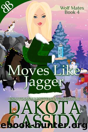 Moves Like Jagger by Dakota Cassidy