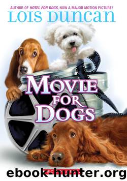 Movie For Dogs by Lois Duncan