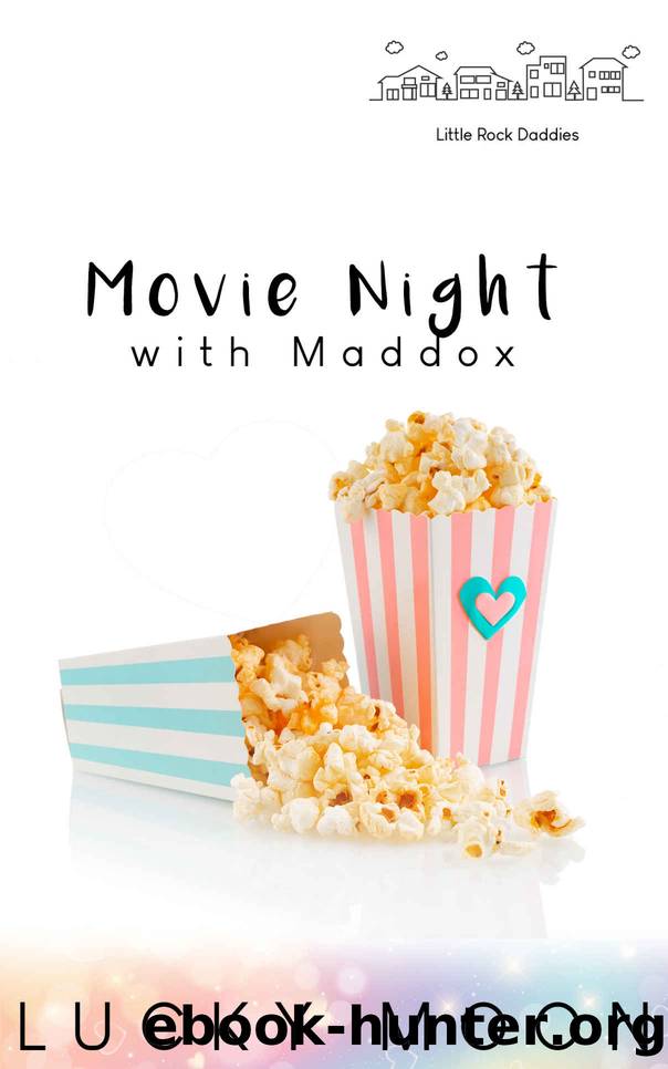 Movie Night with Maddox by Lucky Moon