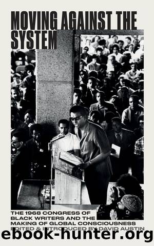 Moving Against the System by Austin David