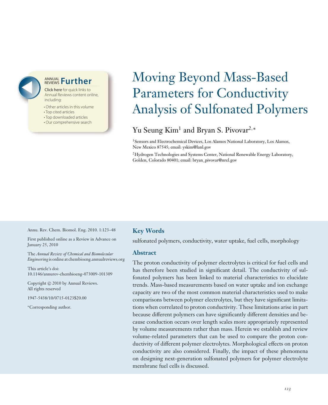 Moving Beyond Mass-Based Parameters for Conductivity Analysis of Sulfonated Polymers by Yu Seung Kim1 and Bryan S. Pivovar2 *