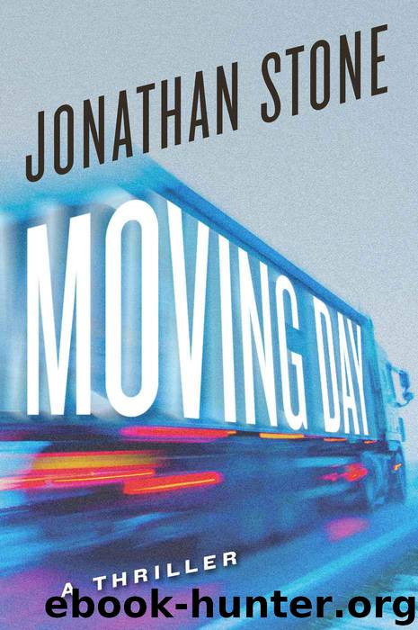 Moving Day: A Thriller by Stone Jonathan